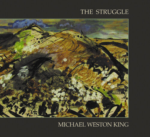 Michael King Weston - Struggle