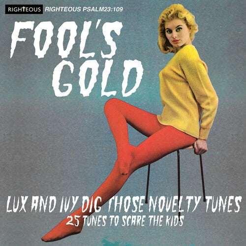 Fool's Gold: Lux & Ivy Dig Those Novelty Tunes - Fool's Gold: Lux & Ivy Dig Those Novelty Tunes / Various