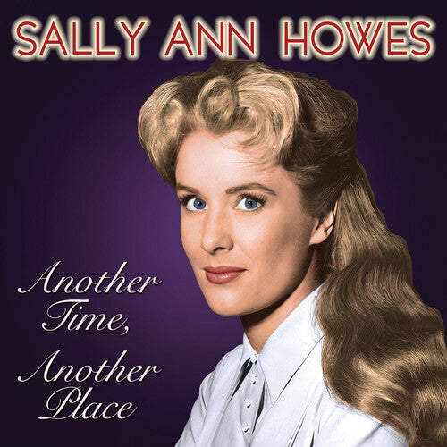 Sally Howes Ann - Another Time, Another Place