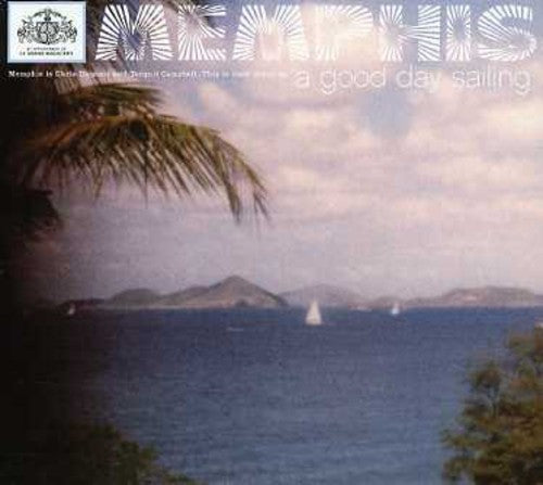 Memphis - A Good Day Sailing