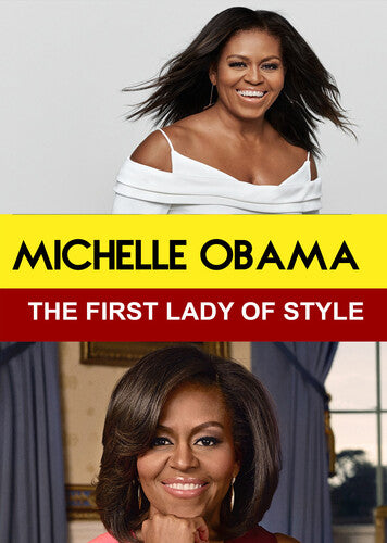 Michelle Obama - The First Lady of Style