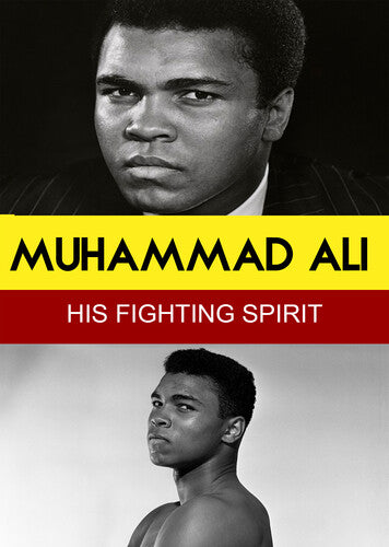 Muhammad Ali - Fighting Spirit