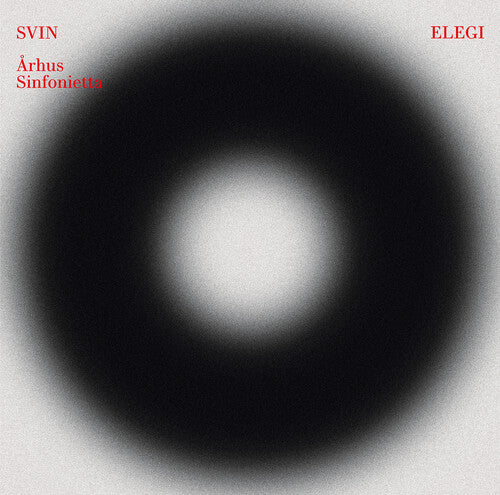 Eiler/ Svin/ Arhus Sinfonietta - Elegi
