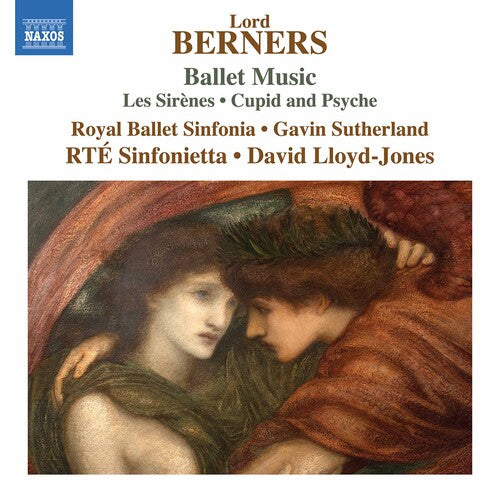 Berners/ Royal Ballet Sinfonia/ Lloyd-Jones - Ballet Music - Les Sirenes
