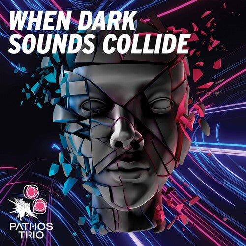 Chapman/ Pathos Trio/ Hankers - When Dark Sounds Collide