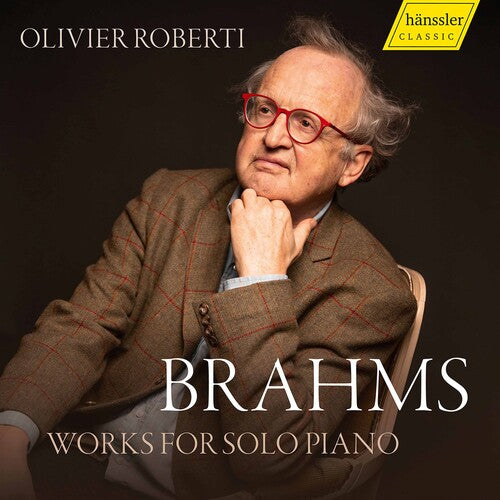 Brahms/ Roberti - Works for Solo Piano