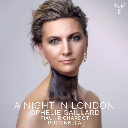 Ophelie Gaillard / Pulcinella Orchestra - A Night in London