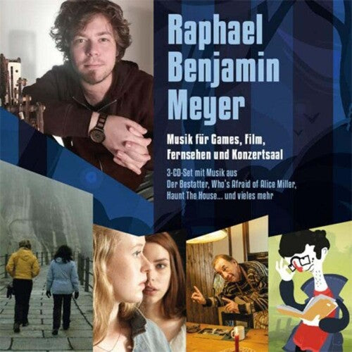 Raphael Meyer Benjamin - Music For Games Film Television & Concert Hall (Original Soundtrack)