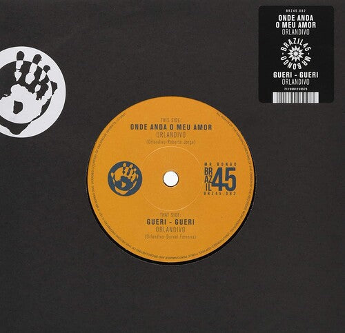 Orlandivo - Onde Anda O Meu Amor / Gueri Gueri