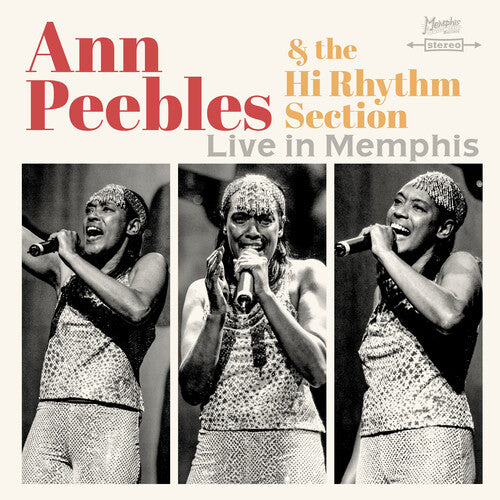 Ann Peebles & Hi Rhythm Section - Live In Memphis