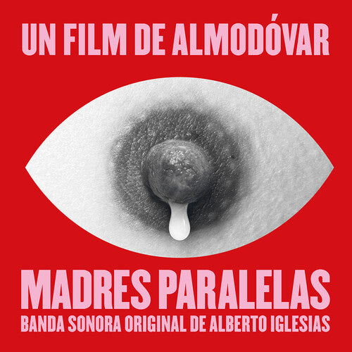Alberto Iglesias - Parallel Mothers (Original Soundtrack)