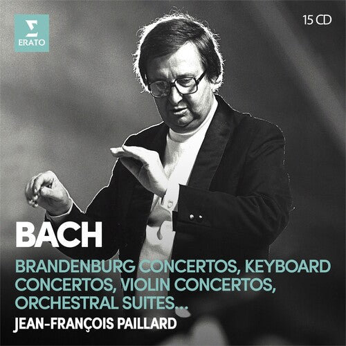 Jean Paillard Francois - Bach: Brandenburg Concertos Keyboard Violin Concertos Orchestral Suites - Paillard 15CD