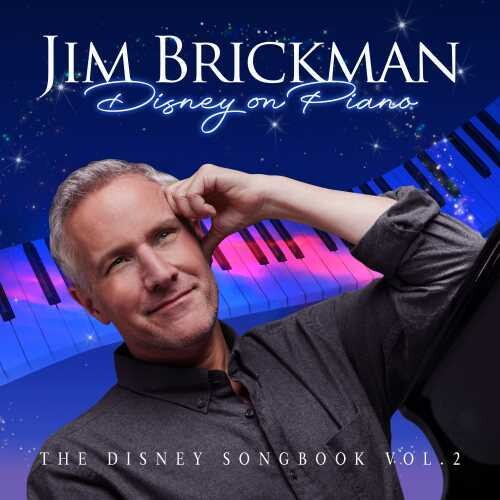 Jim Brickman - Disney On Piano: The Disney Songbook, Vol. 2