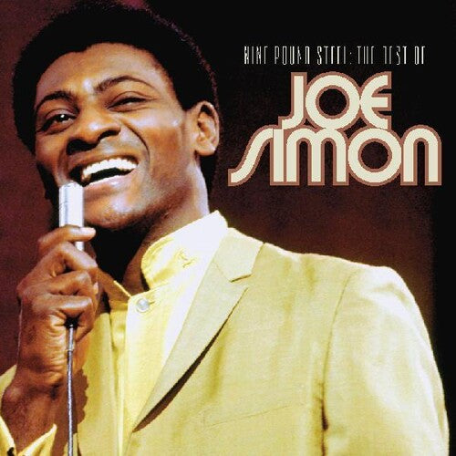 Joe Simon - Nine Pound Steel - The Best Of Joe Simon