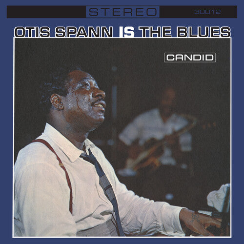 Otis Spann - Otis Spann Is the Blues - Remastered