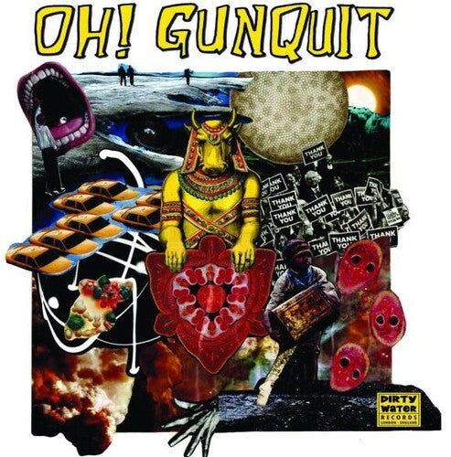 Oh Gunquit - Eat Yuppies And Dance