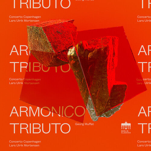 Muffat/ Concerto Copenhagen/ Mortensen - Armonico Tributo