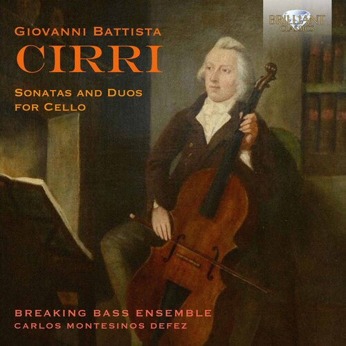 Cirri/ Montesinos/ Caraballo - Sonatas & Duos for Cello