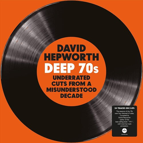 Hepworth's Deep 70s: Underrated Cuts/ Various - David Hepworth's Deep 70S: Underrated Cuts From A Misunderstood Decade / Various [180-Gram Clear Vinyl]