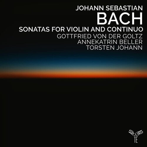 Gottfried Goltz - Bach: Sonatas for Violin and Continuo