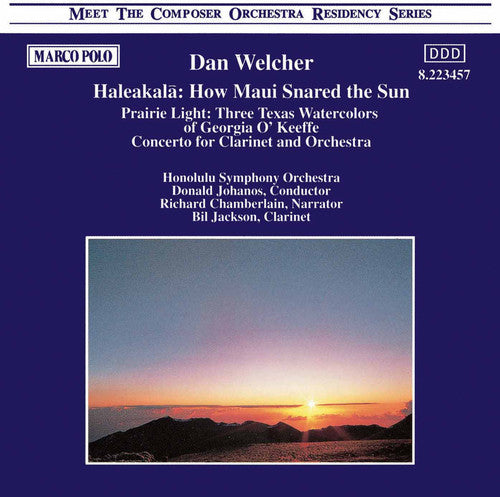 Welcher/ Chamberlain/ Johanos - Haleakala/Prairie Light/Con Cla