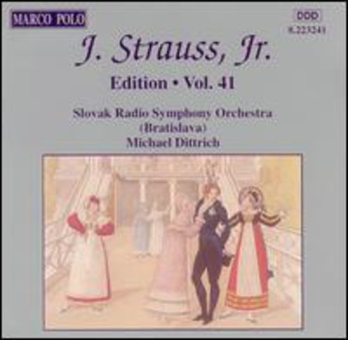 Strauss/ Dittrich/ Slovak Radio Symphony - Vol. 41