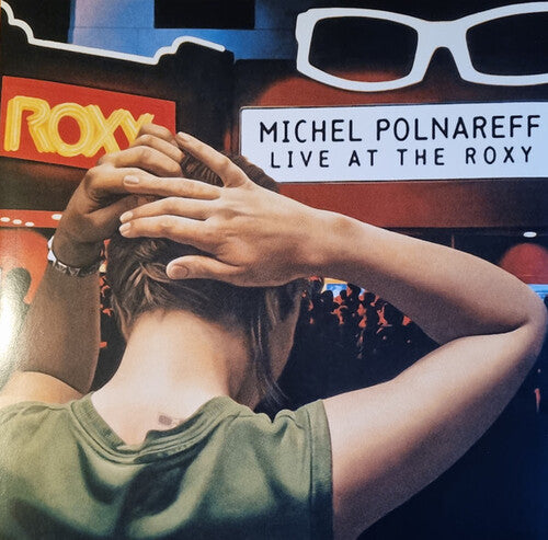 Michel Polnareff - Live At The Roxy, Los Angeles / 27 Sept. 1995