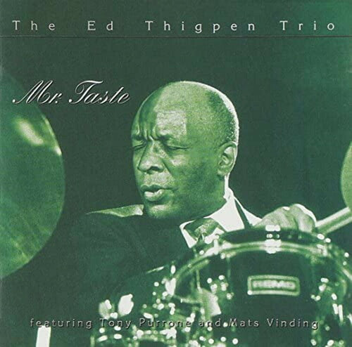 Ed Thigpen Trio - Mr. Taste (Remastered)