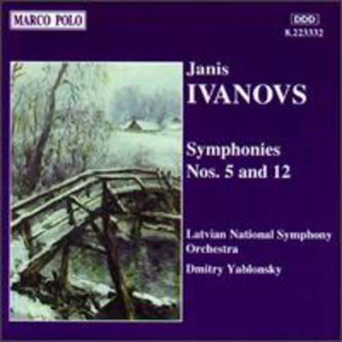 Ivanovs/ Yablonsky/ Latvian Nat'L Sym Orch - Sym 5/12