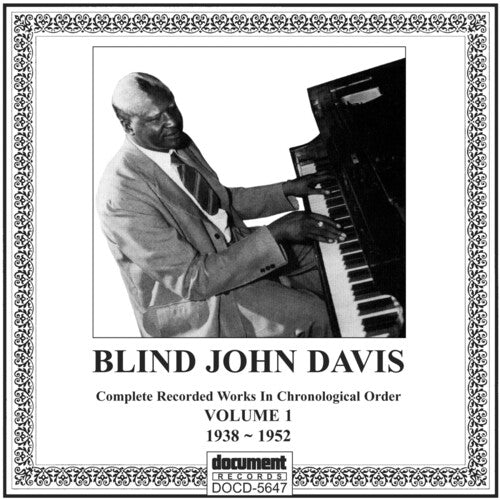 John Davis Blind - Complete Recorded Works Vol. 1 (1938-1952)