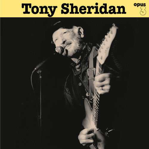 Tony Sheridan - Tony Sheridan & Opus 3 Artists