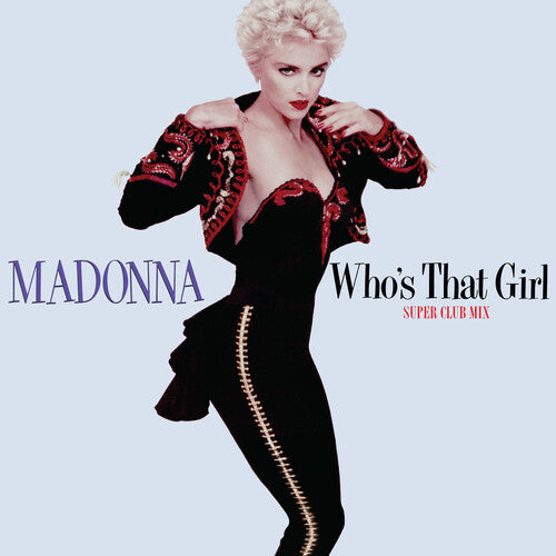 Madonna - Who'S That Girl (Super Club Mix)