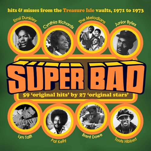 Super Bad: Hits & Rarities From the Treasure Isle - Super Bad! Hits & Rarities From The Treasure Isle Vaults 1971-1973 / Various