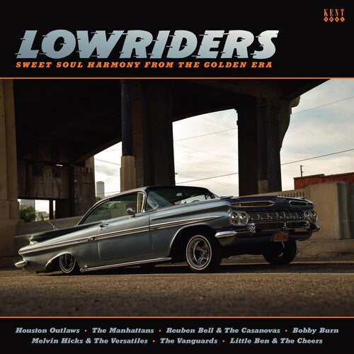 Lowriders: Sweet Soul Harmony From the Golden Era - Lowriders: Sweet Soul Harmony From The Golden Era / Various