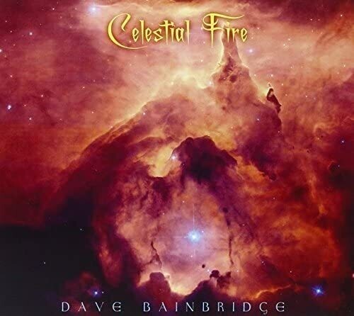 Dave Bainbridge - Celestial Fire