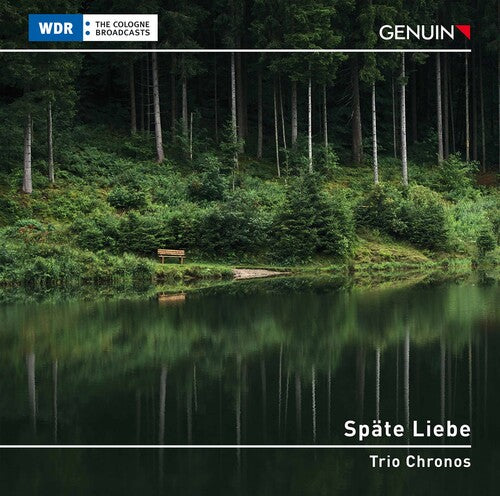 Brahms/ Trio Chronos/ Langenbuch - Spate Liebe