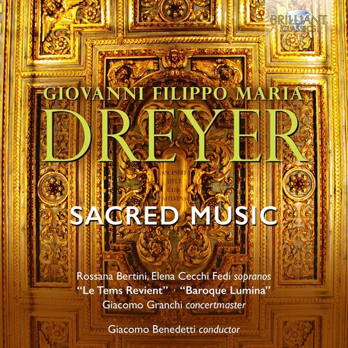 Dreyer/ Bertini/ Granchi - Sacred Music