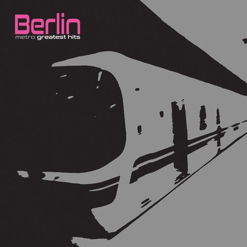 Berlin - Metro - Greatest Hits (digipak)