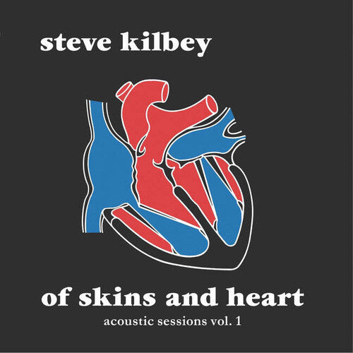 Steve Kilbey - Of Skins & Heart: Acoustic Sessions Vol. 1 [Red Colored Vinyl]