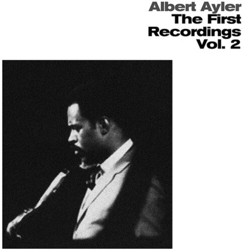 Albert Ayler - First Recordings 2
