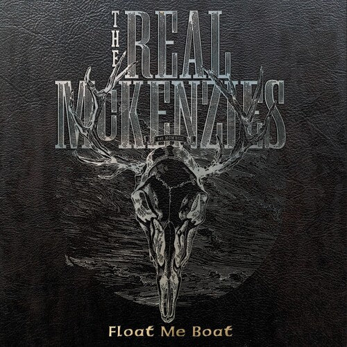 Real McKenzies - Float Me Boat