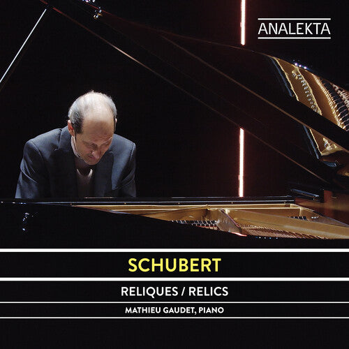Schubert/ Gaudet - Schubert: Relics