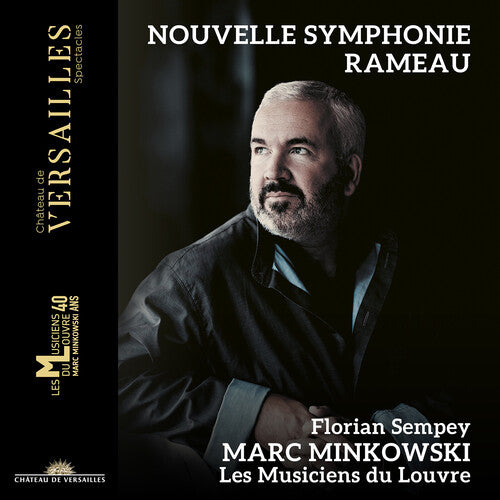 Rameau/ Sempey/ Les Musiciens Du Louvre - Nouvelle Symphonie