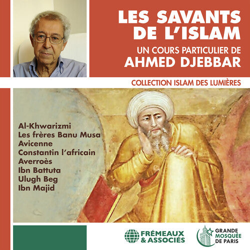 Djebbar - Les Savants de L'islam