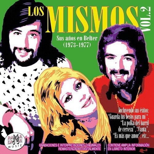 Los Mismos - Vol 2: Sus Anos En Belter 1973-1977