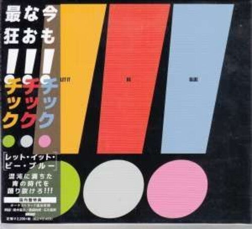 !!! (Chk Chk Chk) - Let It Be Blue (incl. Bonus Track)