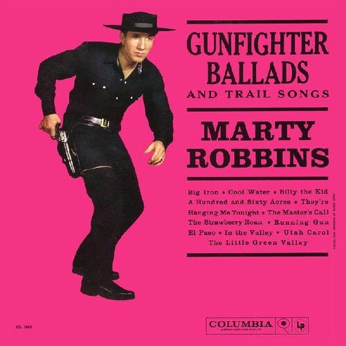 Marty Robbins - Sings Gunfighter Ballads And Trail Songs