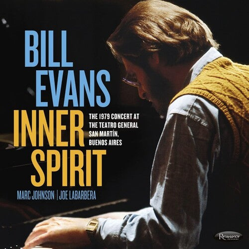 Bill Evans - Inner Spirit: The 1979 Concert At The Teatro General San Martin