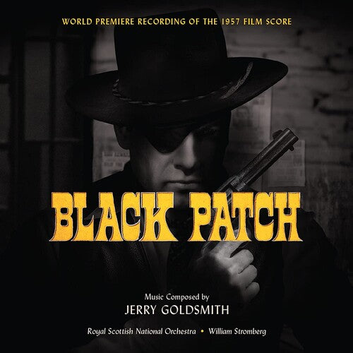 Jerry Goldsmith - Black Patch / The Man (Original Soundtrack)