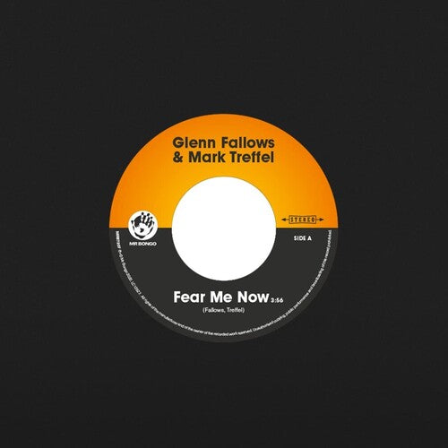 Glenn Fallows / Mark Trefel Present - Fear Me Now